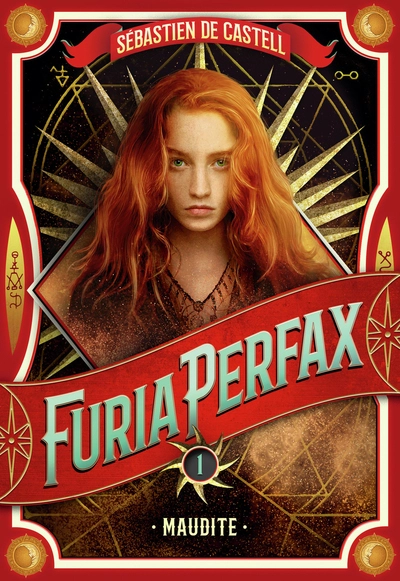 Furia Perfax, tome 1 : Maudite