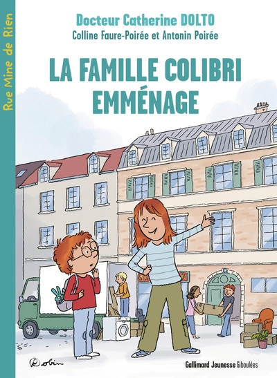 Rue Mine de rien : La Famille Colibri emménage