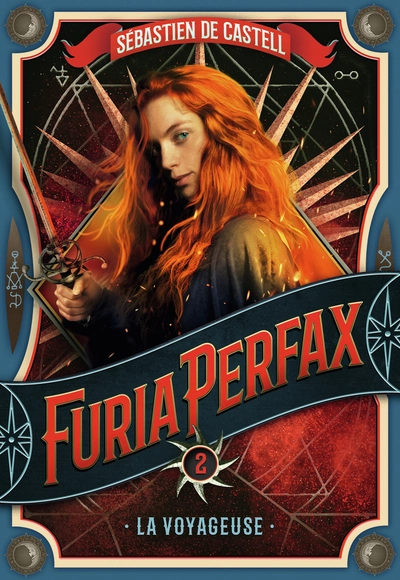 Furia Perfax, tome 2 : La Voyageuse