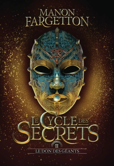 Le Cycle des secrets, tome 2 : Le don des géants