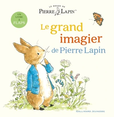 Le Monde de Pierre Lapin : Le Grand Imagier de Pierre Lapin