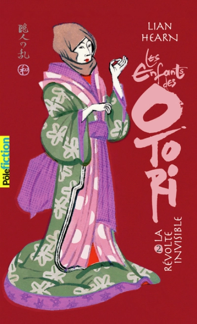 Les enfants des Otori, tome 1 : Les guerriers orphelins