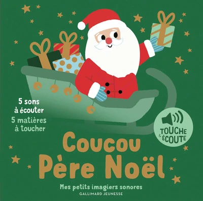 Coucou Père Noël: 5 sons à écouter, 5 matières à toucher