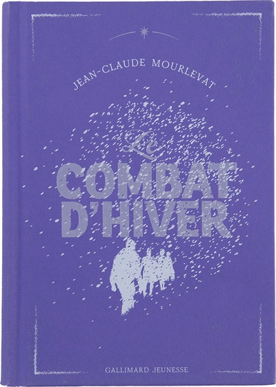 Le Combat d'hiver: Édition collector