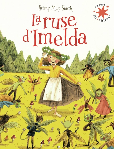 Imelda et le roi des Gobelins