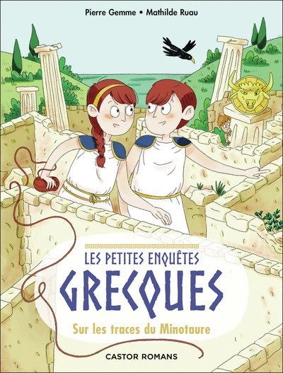Les petites enquêtes grecques : Sur les traces du Minotaure