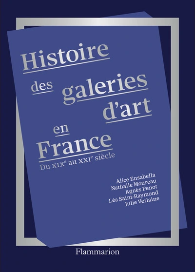 Histoire des galeries d'art du XIXe siècle à nos jours