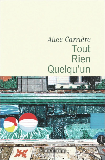 Tout, Rien, Quelqu'un