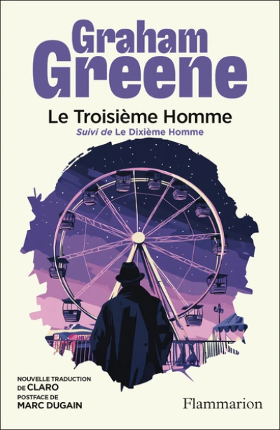 Le Troisième homme: suivi de Le Dixième homme