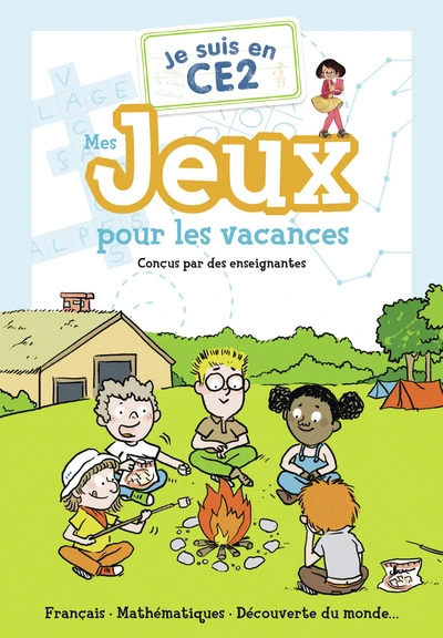 Je suis en CE2 : Mes jeux pour les vacances