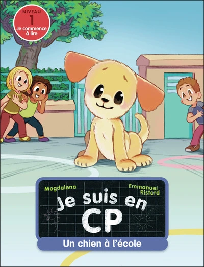 Un chien à l'école: Niveau 1