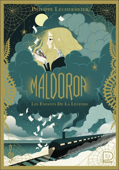 Maldoror, tome 1 : Les enfants de la légende