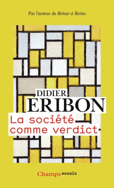 La société comme verdict