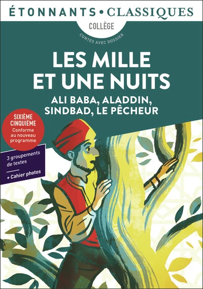 Les Mille et Une Nuits - Ali Baba, Aladdin, Sindbad, Le Pêcheur: Ali Baba, Aladdin, Sindbad, Le Pêcheur