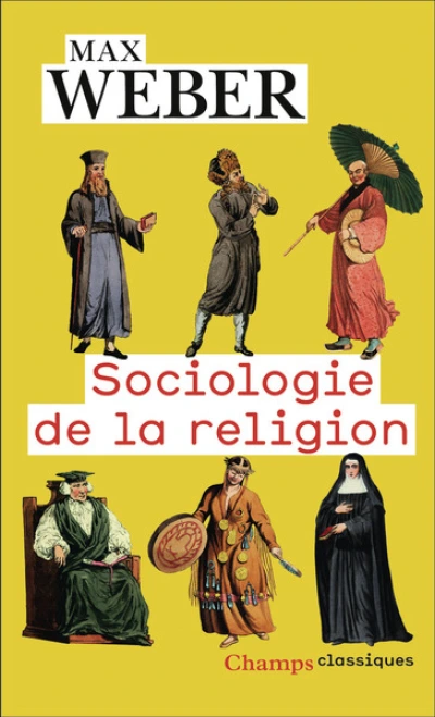 Sociologie de la religion : Economie et société