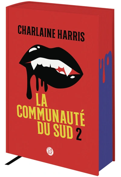 La communauté du Sud - Intégrale Calix, tome 2