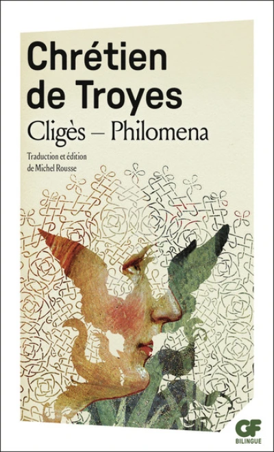 Cliges - Philomena - Chansons