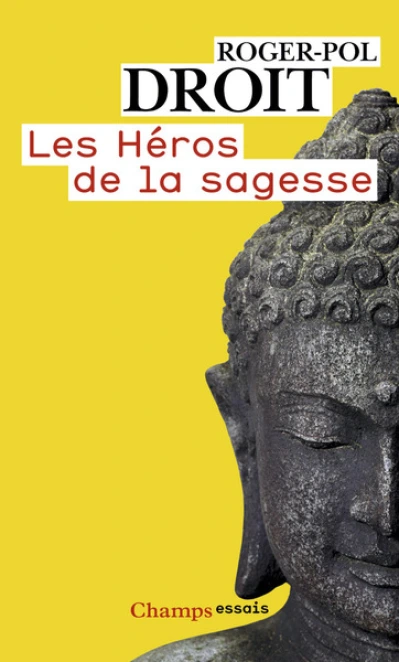 Les héros de la sagesse