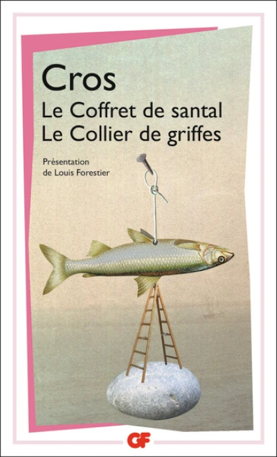 Le Coffret de Santal - Le Collier de griffes (ainsi que des poèmes inédits)
