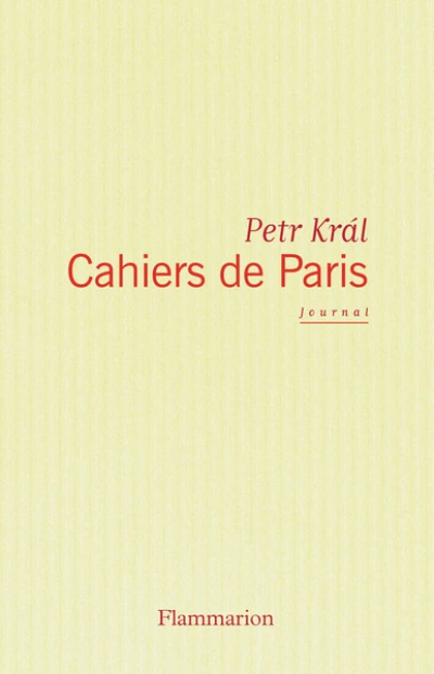Cahiers de Paris : Journal 1968-2006