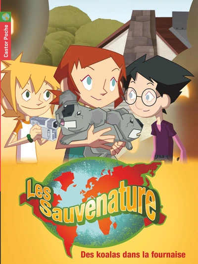 Les Sauvenature, Tome 1 : Des koalas dans la fournaise