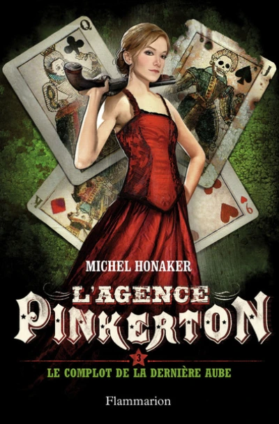 L'agence Pinkerton, tome 3 : Le complot