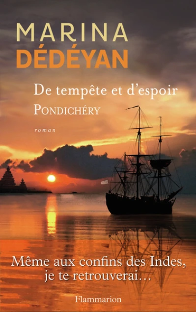 De tempête et d'espoir, tome 2 : Pondichéry