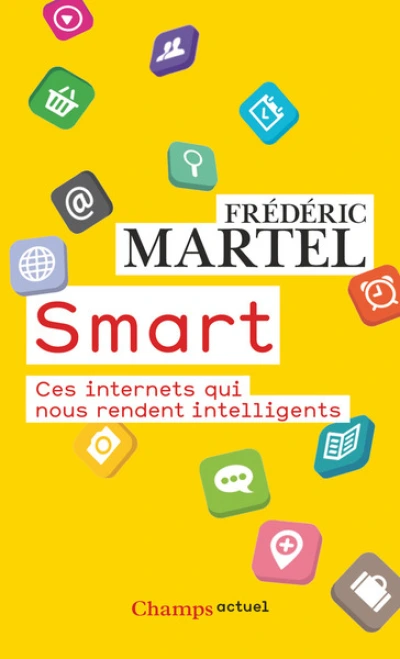 Smart : Ces internets qui nous rendent intelligents