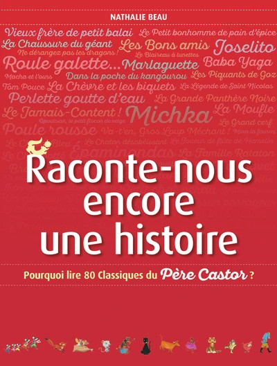 Raconte-nous encore une histoire