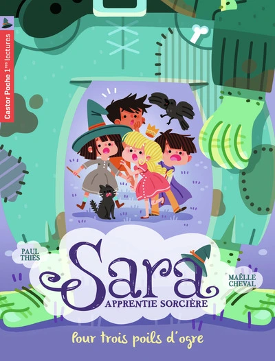 Sara, apprentie sorcière, tome 7 : Pour trois poils d'ogre