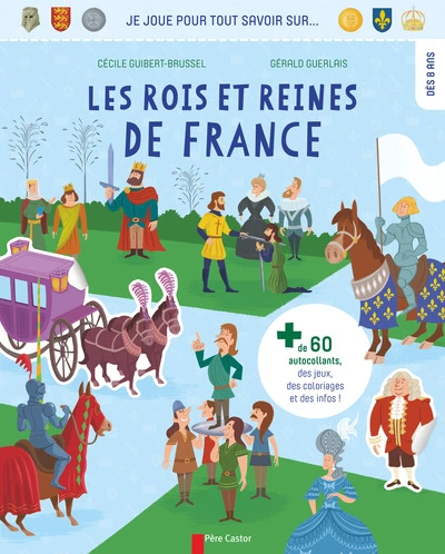 Les rois et reines de France