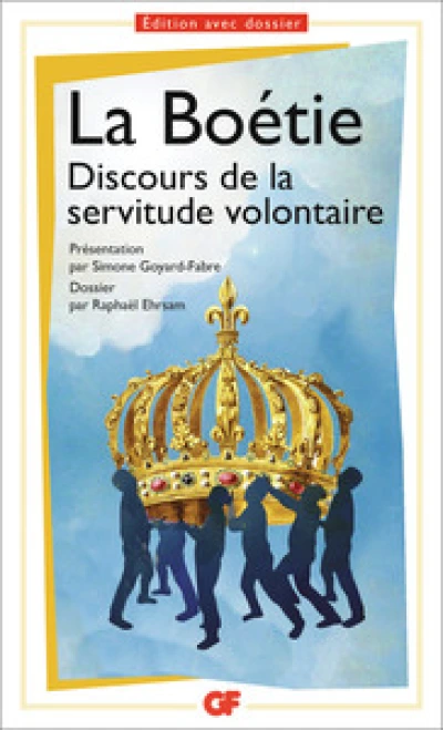 Discours de la servitude volontaire - Prépas scientifiques 2016-2017