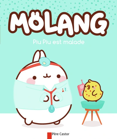 Molang : Piu-piu est malade