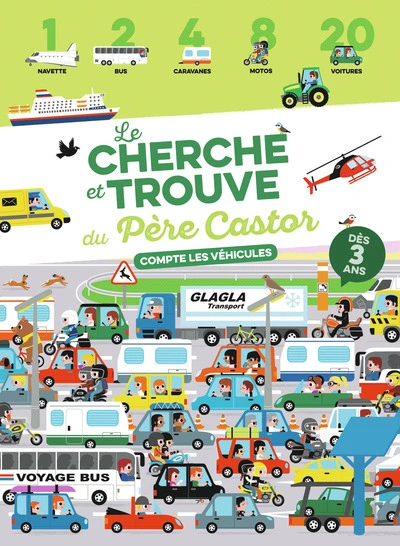 Le cherche et trouve du Père Castor : Compte les véhicules
