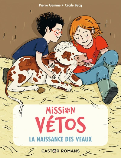 Mission vétos, tome 2 : La naissance des veaux