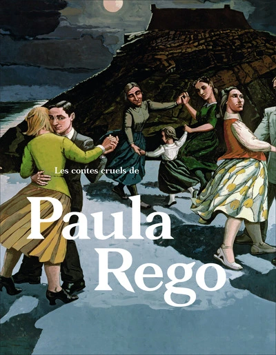 Les contes cruels de Paula Rego