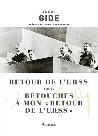Retour de l'U.R.S.S. suivi de Retouches à mon "Retour de l'U.R.S.S.