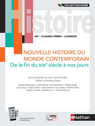Nouvelle histoire du monde contemporain : fin XIXème siècle à nos jours