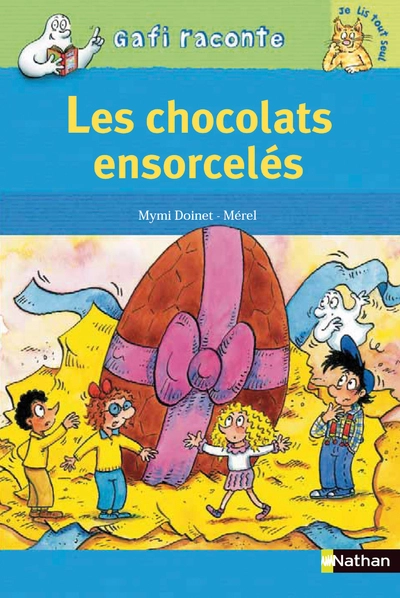 Gafi raconte : Les chocolats ensorcelés