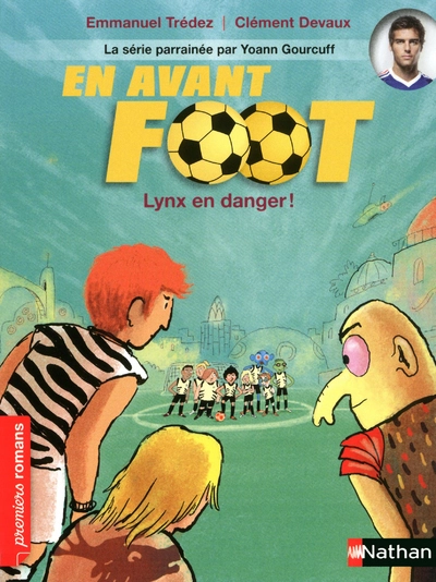 En avant foot : Lynx en danger