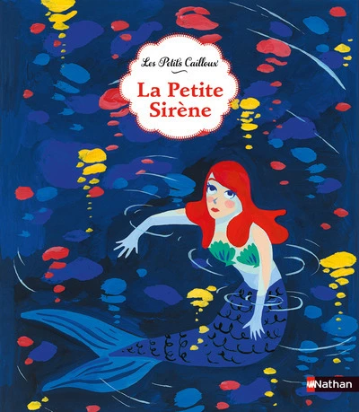La Petite Sirène (illustré)