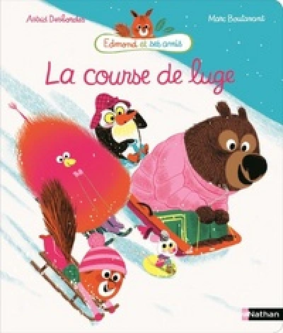 Edmond et ses amis, tome 4 : La course de luge