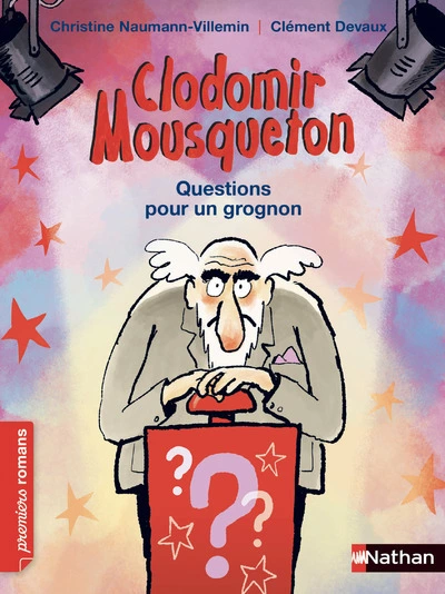 Clodomir Mousqueton : Questions pour un grognon