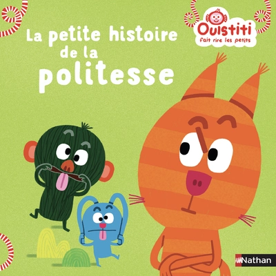 Ouistiti : La petite histoire de politesse