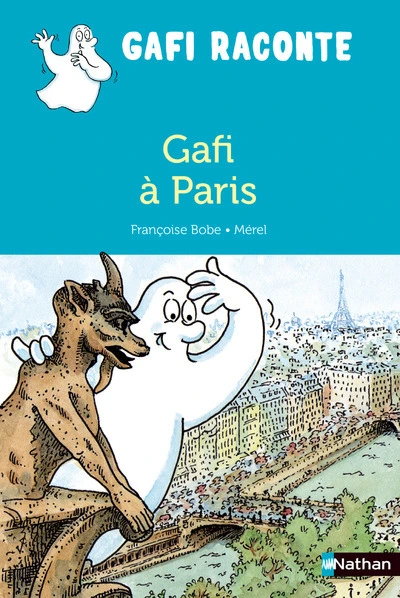 Gafi raconte : Gafi à Paris