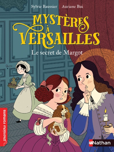 Mystères à Versailles, tome 1 : Le secret de Margot