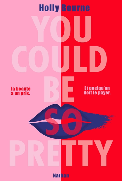 You Could Be So Pretty