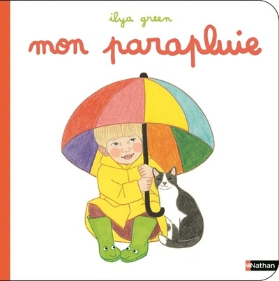 Mon parapluie - Ilya Green - Album cartonné dès 2 ans
