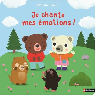 Je chante mes émotions ! - Livre sonore avec 6 comptines pour apprendre à exprimer ses émotions en musique - Dès 2 ans