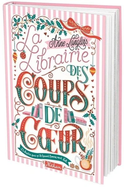 La librairie des coups de coeur - Une comédie romantique de l'Avent en 25 chapitres à dévorer jour après jour jusqu'à Noël - Young adult